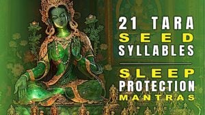 21 Tara Seed Syllable Sleep Meditation 2 Hour Video Thumbnail