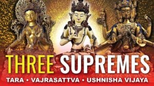 3 supremes vajrasattva tara ushn 3