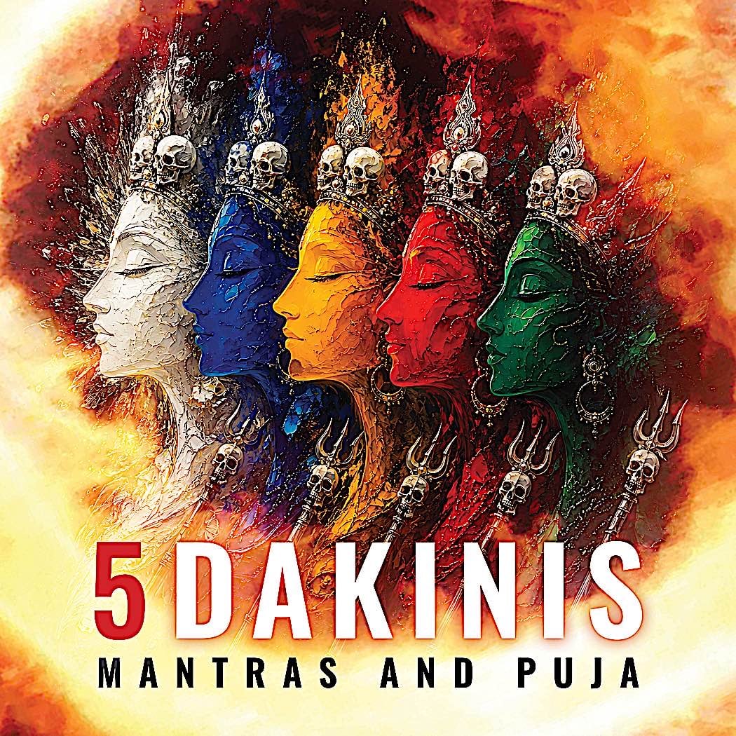 5 Dakinis Mantras and Puja CoverBuddha Weekly