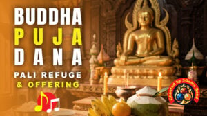 BUDDHA PUJA DANA-3