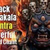 Black Mahakala Mantra 2Buddha Weekly