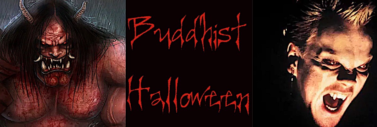 Buddha Weekly Feature shot Buddhist Halloween Buddhism