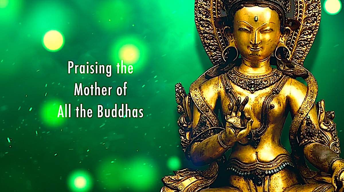 Buddha Weekly Praising the Mother of All the Buddhas Buddhism