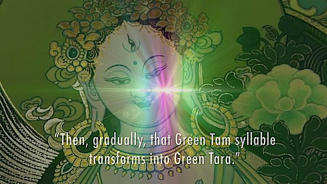 Buddha Weekly Then greadually that green tam transforms into Green Tara Tara meditation Zasep Rinpoche Buddhism