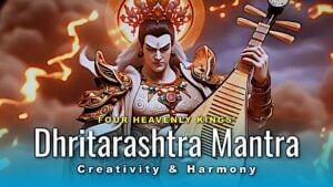 Dhritarashtra Mantra video thumbnail, Eastern Heavenly