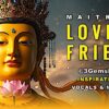 Loving Friend NEWBuddha Weekly
