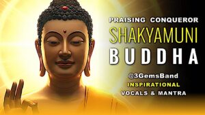 Praising the Deeds of Shakyamuni Music Video Thumbnail