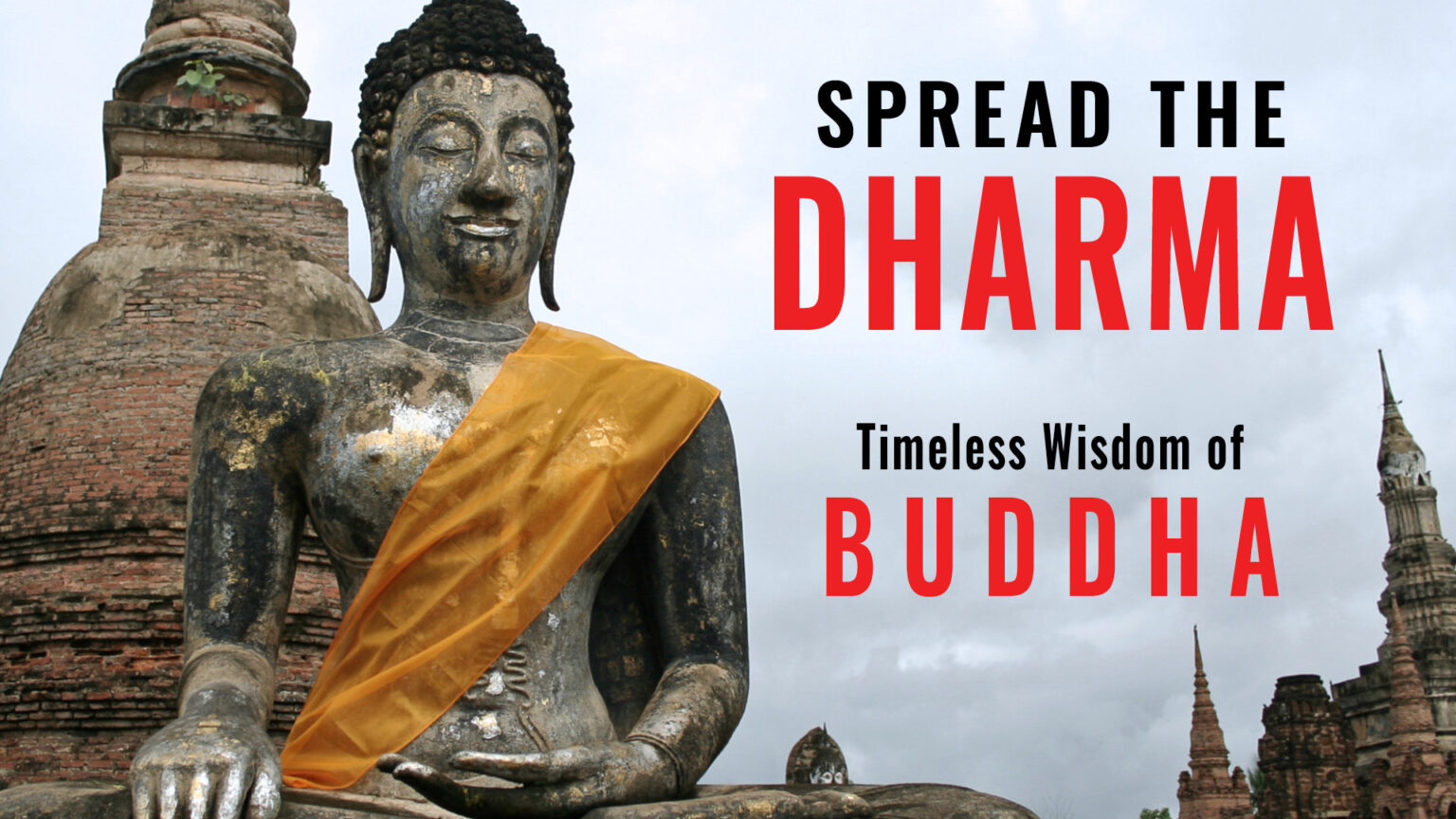 Spread the Dharma-Youtube-BW-NEW 1A - Buddha Weekly: Buddhist Practices ...