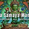 Tara Samaya MantraBuddha Weekly