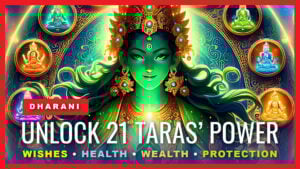 Thumbnail " Unlock 21 Taras Power! Chanting the 21 Praises in Sanskrit.