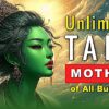 Unlimited TaraBuddha Weekly 1