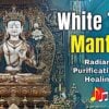 White Tara Mantra NEW 3Buddha Weekly