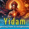 Yidam Lightning Path video thumbnail.