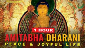 amitabha dharani 1 hour for peac 3