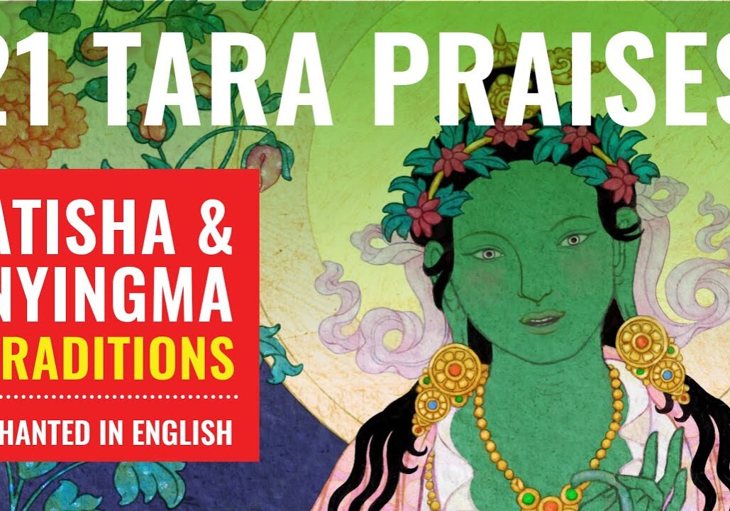 Video Thumbnail: 21 Taras sung in English Atisha and Nyingma traditions with beautiful original art