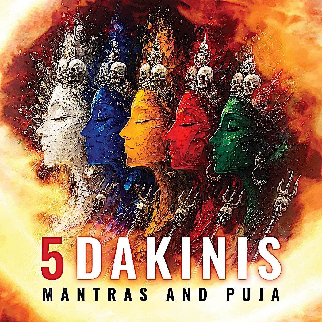 5 Dakinis Mantras and Puja Cover