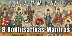 8 Bodhisattvas Mantras Music Video Thumbnail