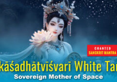 Video thumbnail of mantra chanting Sanskrit of Ākāśadhātvīśvarī White Tara