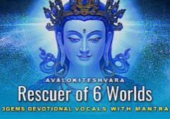 Avalokiteshvara Rescuer of 6 Worlds thumbnail  of video for @3Gems_Band release, now streaming on most music services!
