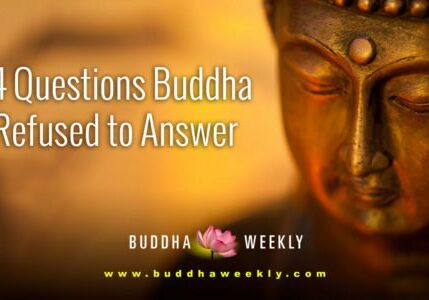 BW-facebook-4-questions-Buddha Weekly-Buddha-Won't Answer