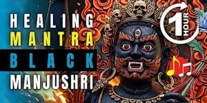Black Manjushri Mantra One Hour Music Video Thumbnail