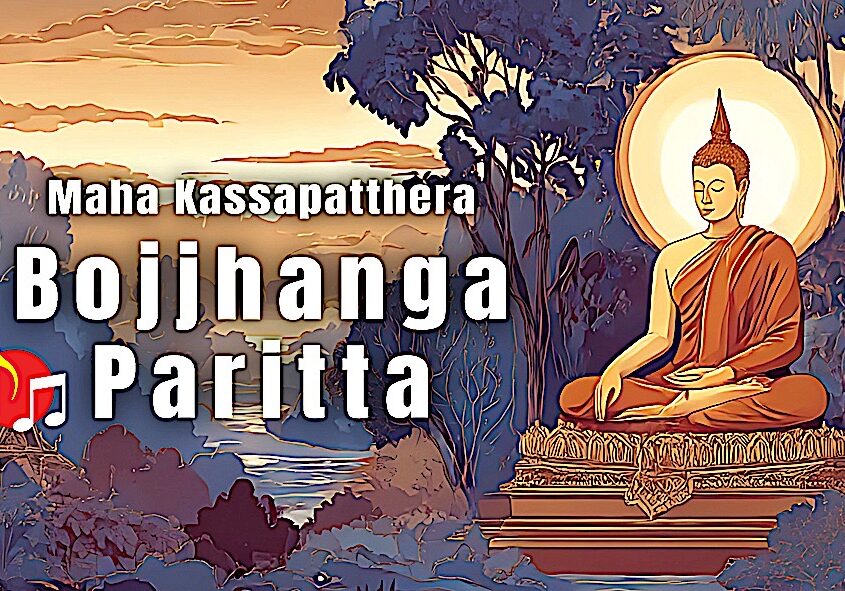 Bojjhanga Paritta Music Video Thumbnail
