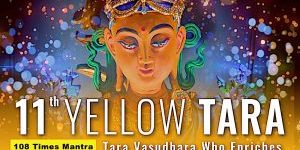 Thumbnail for Mantra Video 11th Yellow Tara Vasudhara.