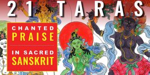 Buddha Weekly 21 TARAS IN SANSKRIT Buddhism custom crop