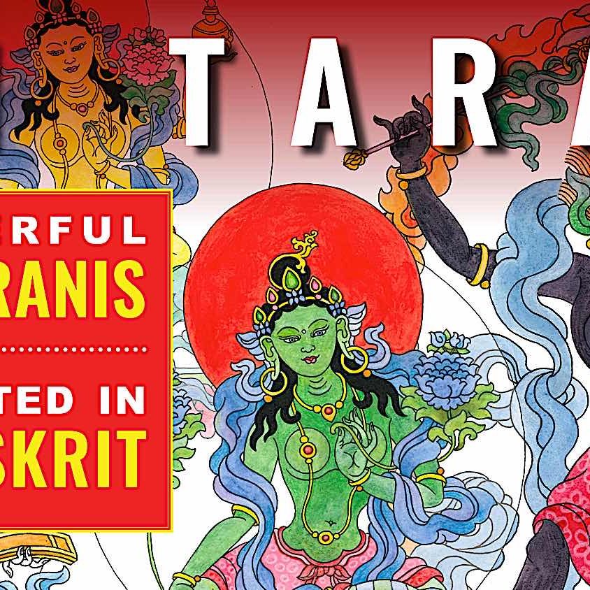 Buddha-Weekly-21 Taras Dharanis in Sanskrit-Buddhism