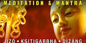 Buddha Weekly Kṣitigarbha Gizo Dizang Earth Store Bodhisattva meditation and mantra video Buddhism custom crop