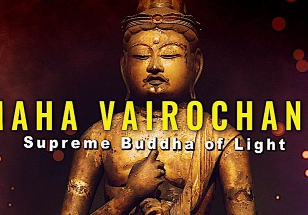 Buddha-Weekly-MAHA VAIROCHANA 1-Buddhism Maha Vairochana Supreme Buddha of Light video thumbnail.