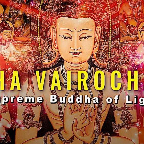 Buddha-Weekly-MAHA VAIROCHANA 2-Buddhism