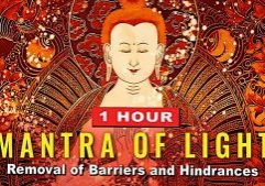 Buddha-Weekly-MANTRA OF LIGHT 1 hour-Buddhism