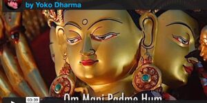 Buddha Weekly Om Mani Padme Hum mantra sung by Yoko Dharma Buddhism custom crop