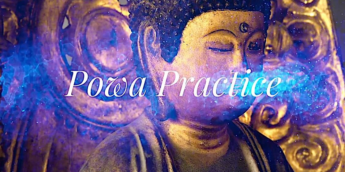 Buddha-Weekly-Powa Practice-Buddhism