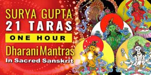 Buddha Weekly Surya Gupta 21 taras 1 hour Buddhism custom crop
