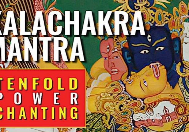 Kalachakra Mantra video thumbnail: Tenfold Power Chanting.