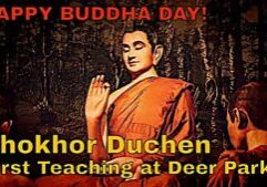Chokhor Duchen First Teaching DayBuddha-Weekly