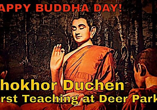 Chokhor Duchen First Teaching DayBuddha-Weekly
