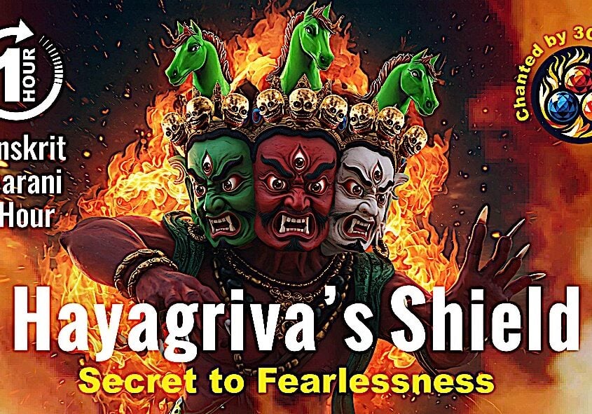 Hayagriva’s ShieldBuddha-Weekly Hayagriva's Shield Video Thumbnail 1 Hour Dharani Music Video