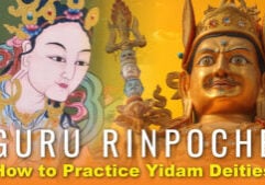 Thumbnail of the video Guru Rinpoche's teachings on How to Practice Yidam Deities.