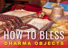 How to bless dharma objects and why its important: video thumbnail.