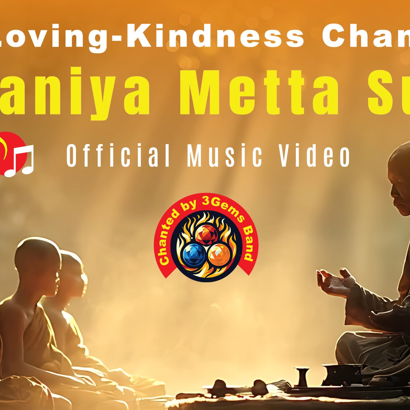 Karaniya Metta Sutta Official Music Video Thumbnail
