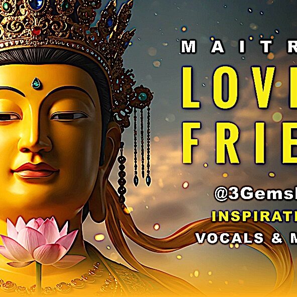 Loving Friend Maitreya by @3GemsBand Video Thumbnail