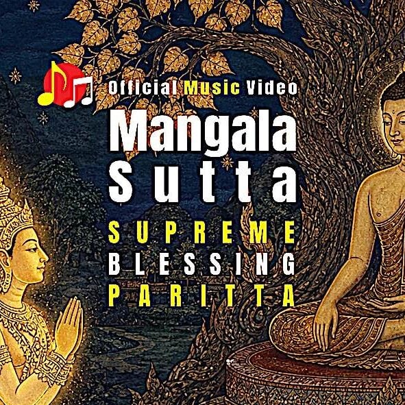 Mangala Sutta-2Buddha-Weekly