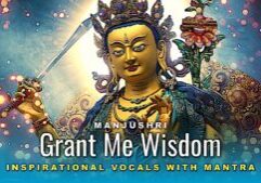 Thumbnail for MUSIC VIDEO 3GemsBand: Manjushri Grant Me Wisdom with Mantras.