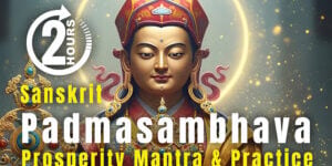 Padmasambhava 2 hours-3