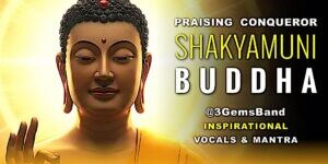 Praising the Deeds of Shakyamuni Music Video Thumbnail