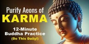 Thumbnail "Purify Aeons of Karma: 12-Minute Shakyamuni Buddha Practice" (Do this daily!)
