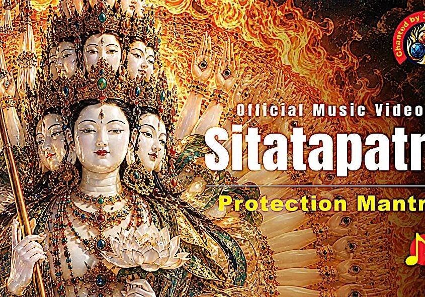 Sitatapatra Mantra Music Video Buddha-Weekly